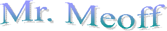 Mr. Meoff